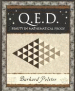 QED: Beauty in Mathematical Proof (Q.E.D.)