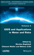 Qgis and Applications in Water and Risks
