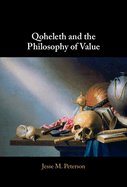 Qoheleth and the Philosophy of Value