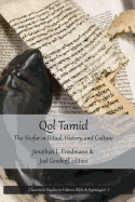 Qol Tamid: The Shofar in Ritual, History, and Culture