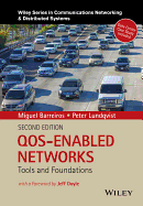 QOS-Enabled Networks: Tools and Foundations