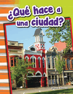 Qu  hace a una ciudad? (What Makes a Town?) (Spanish Version)