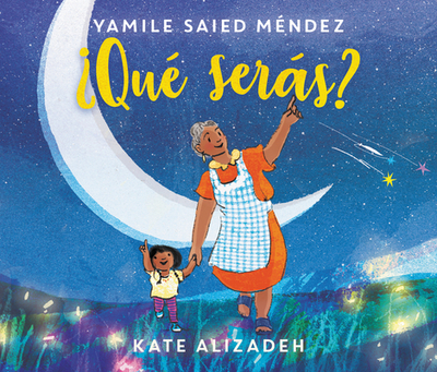 ?qu? Sers?: What Will You Be? (Spanish Edition) - M?ndez, Yamile Saied, and Alizadeh, Kip (Illustrator)