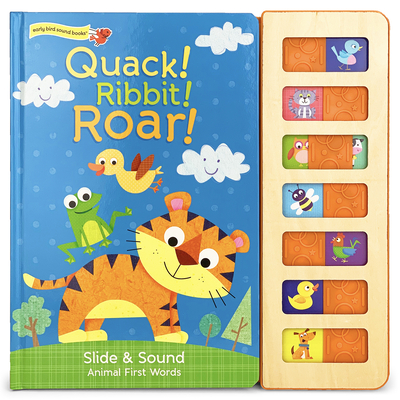 Quack! Ribbit! Roar! - Byrd, Ruby, and Cottage Door Press (Editor)