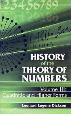 Quadratic and Higher Forms - Dickson, Leonard Eugene, and Cresse, G H