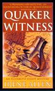 Quaker Witness - Allen, Irene