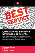 Qualidade de Servio e Satisfao do Cliente