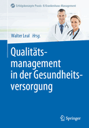 Qualittsmanagement in der Gesundheitsversorgung