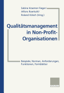 Qualittsmanagement in Non-Profit-Organisationen: Beispiele, Normen, Anforderungen, Funktionen, Formbltter