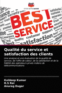 Qualit du service et satisfaction des clients