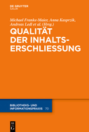 Qualit?t in der Inhaltserschlie?ung