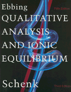 Qualitative Analysis and Ionic Equilibrium