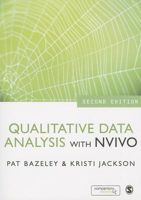Qualitative Data Analysis with NVivo - Bazeley, Pat (Editor), and Jackson, Kristi (Editor)