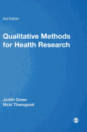 Qualitative Methods for Health Research