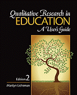 Qualitative Research in Education: A User's Guide