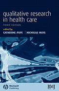 Qualitative Research in Health Care 3e