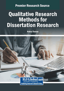 Qualitative Research Methods for Dissertation Research