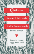 Qualitative Research Methods for Health Professionals