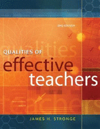 Qualities of Effective Teachers - Stronge, James H, Dr.