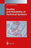 Quality and Reliability of Technical Systems - Birolini, Alessandro, and Birolini, A