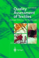 Quality Assessment of Textiles: Damage Detection by Microscopy