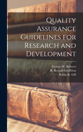 Quality Assurance Guidelines for Research and Development