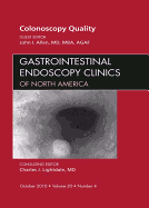 Quality Colonoscopy, an Issue of Gastrointestinal Endoscopy Clinics - Allen, John I