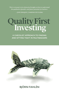Quality First Investing: A checklist approach to finding and sitting tight in multibaggers