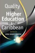 Quality in Higher Education in the Caribbean