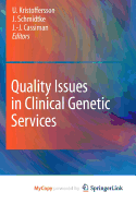 Quality Issues in Clinical Genetic Services