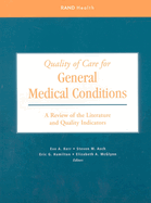 Quality of Care for General Medical Conditions: A Review of the Literature and Quality Indicators