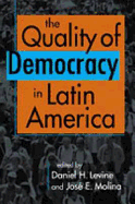 Quality of Democracy in Latin America