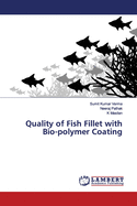 Quality of Fish Fillet with Bio-polymer Coating
