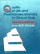 Quality of Life and Pharmacoeconomics in Clinical Trials - Spilker, Bert (Editor)