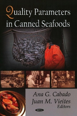 Quality Parameters in Canned Seafoods - Cabado, Ana G