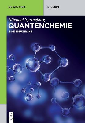 Quantenchemie - Springborg, Michael