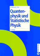 Quantenphysik Und Statistische Physik