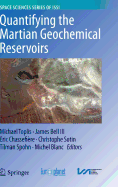 Quantifying the Martian Geochemical Reservoirs