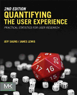 Quantifying the User Experience: Practical Statistics for User Research