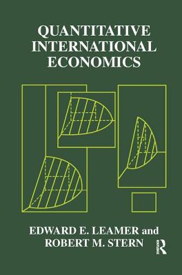 Quantitative International Economics - Leamer, Edward E., and Stern, Robert M.