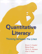 Quantitative Literacy: Thinking Between the Lines