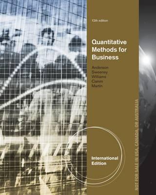 Quantitative Methods for Business, International Edition (with Printed Access Card) - Anderson, David, and Sweeney, Dennis, and Williams, Thomas
