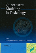 Quantitative Modeling in Toxicology