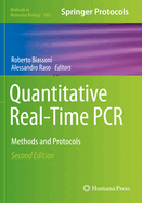 Quantitative Real-Time PCR: Methods and Protocols