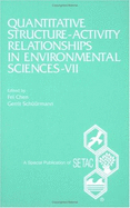 Quantitative Structure-Activity Relationships in Environmental Sciences, VII - Chen, Fei (Editor), and Schuurmann, Gerrit (Editor)