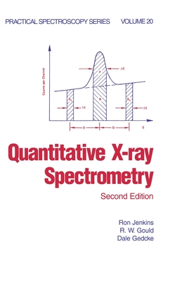 Quantitative X-Ray Spectrometry - Jenkins, Ron