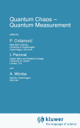 Quantum Chaos -- Quantum Measurement