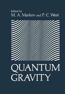 Quantum Gravity - Markov, M (Editor)