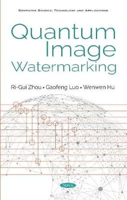 Quantum Image Watermarking - Zhou, Ri-Gui, and Luo, Gao-Feng, and Hu, Wen-Wen