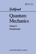 Quantum Mechanics: Fundamentals